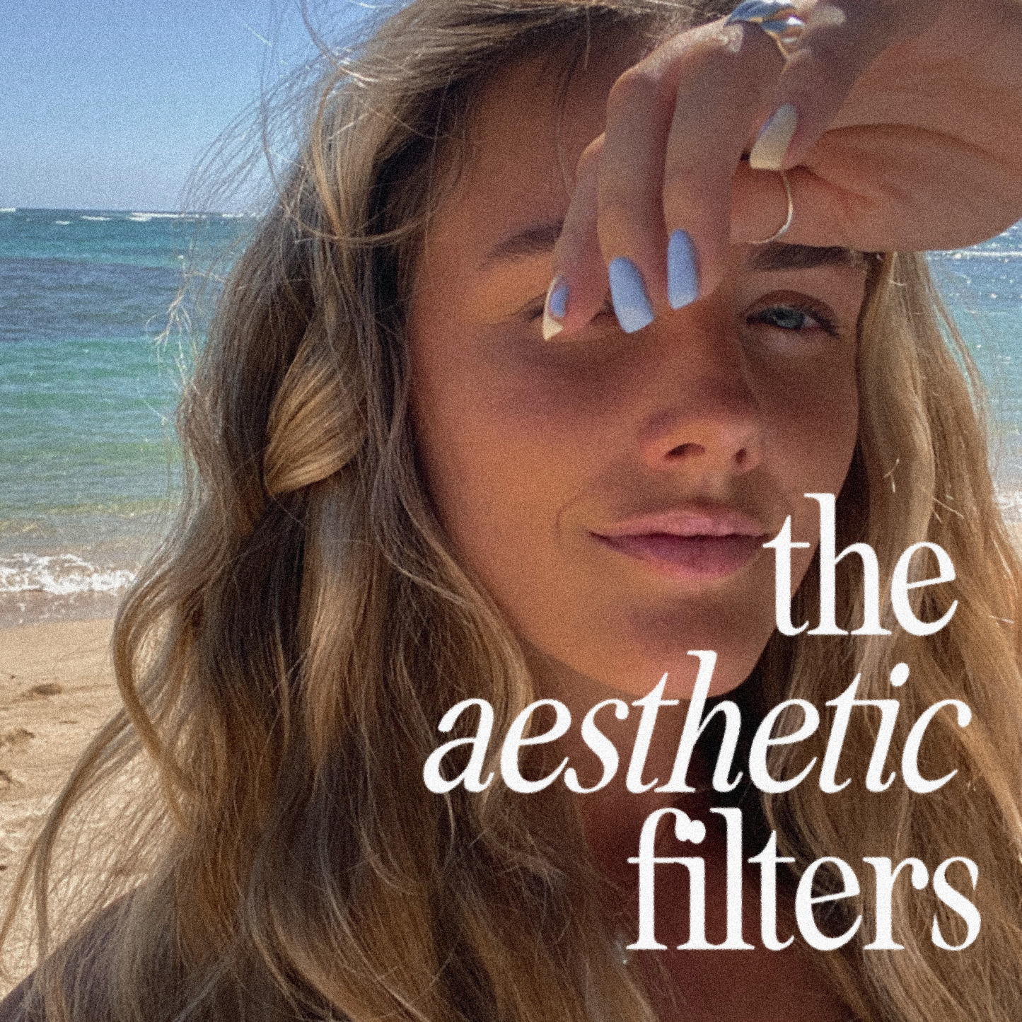 the aesthetic filters